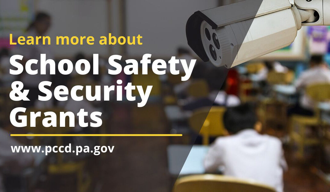 School Safety & Security Grants